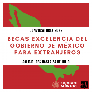 Becas Excelencia del Gobierno de México para Extranjeros
