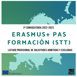 Listado provisional solicitudes admitidas y excluidas Erasmus+ PAS Formación (STT) diseño