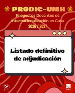Listado definitivo de adjudicación del programa PRODIC-UMH 2026 de la Universidad Miguel Hernández.